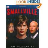 Smallville The Visual Guide by Craig Byrne (Sep 4, 2006)