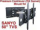 Listed 50 SANYO TVs to Fit Cantilever Tilt Swivel Mount *GUARANTEED 