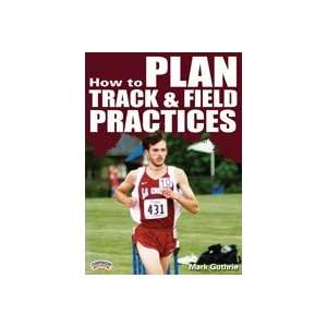  How to Plan Track & Field Practices